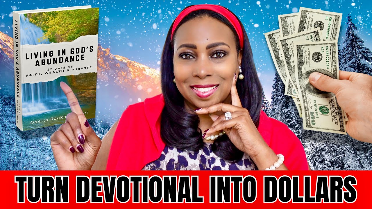 Create Once, Earn Forever: How to Turn a Devotional into Passive Income Online
