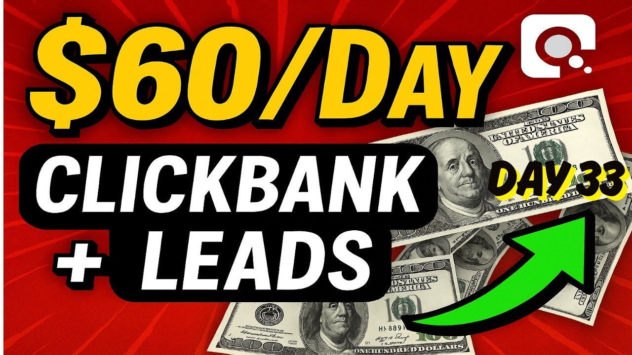 Earn $60/Day with ClickBank & MyLeadGenSecret (Step-by-Step Beginner Guide!) Day 33