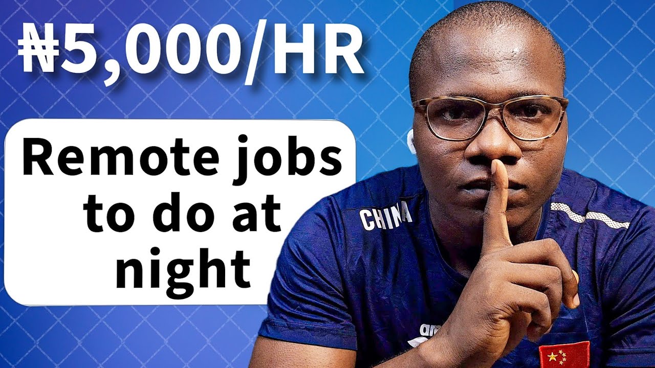 8 Boring Online/Remote Jobs To Do At Night In Nigeria - make money online per hour 2025