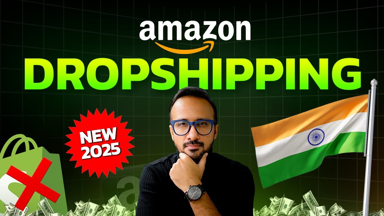 How to Start Amazon India Dropshipping Business in 2026 | Step-by-Step Guide for Beginners
